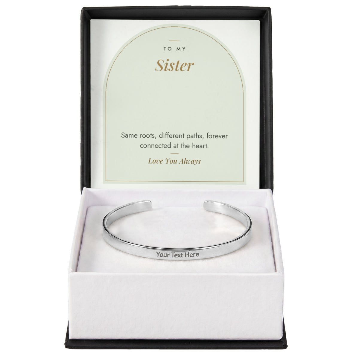Polished stainless steel sister engraved cuff bracelet with To My Sister message card in standard gift box
