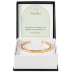 18K yellow gold finish teacher engraved cuff bracelet with To My Teacher message card in standard gift box