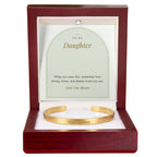 Gold engraved cuff bracelet for daughter with To My Daughter message card in mahogany LED luxury box