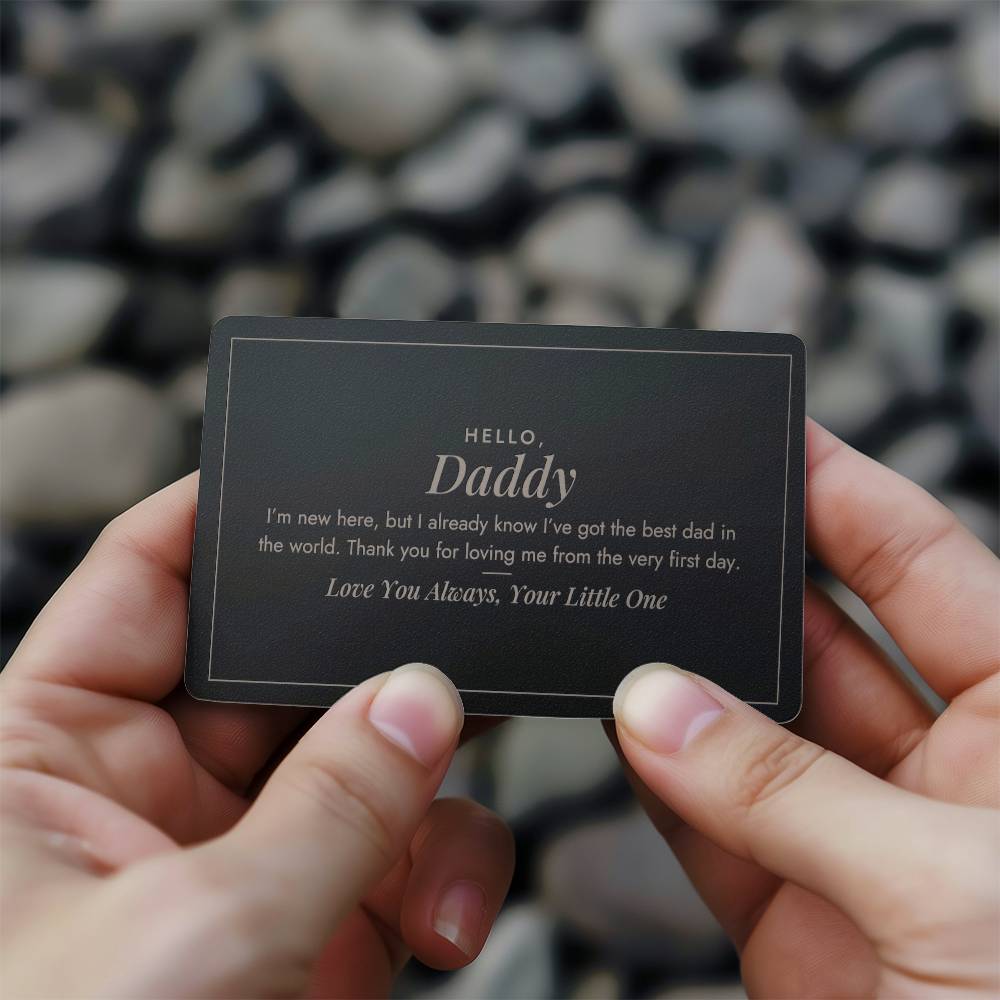 Engraved metal wallet card for new dad in a wallet