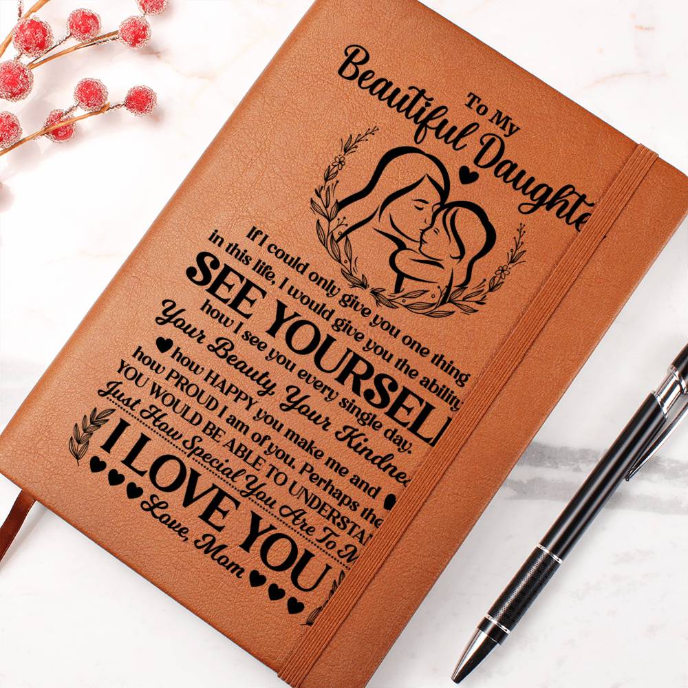 To My Beautiful Daughter – Journal
