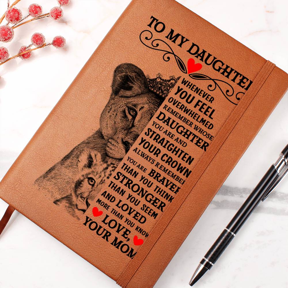 To My Daughter – Lion Crown – Journal