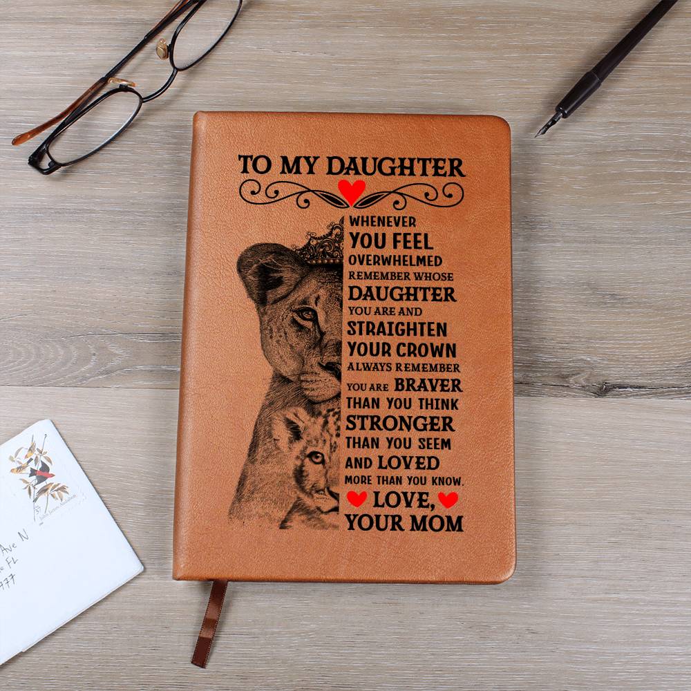 To My Daughter – Lion Crown – Journal