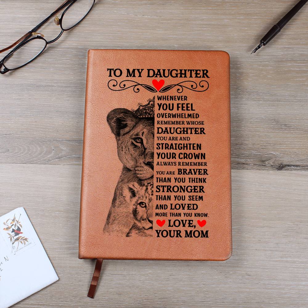 To My Daughter – Lion Crown – Journal