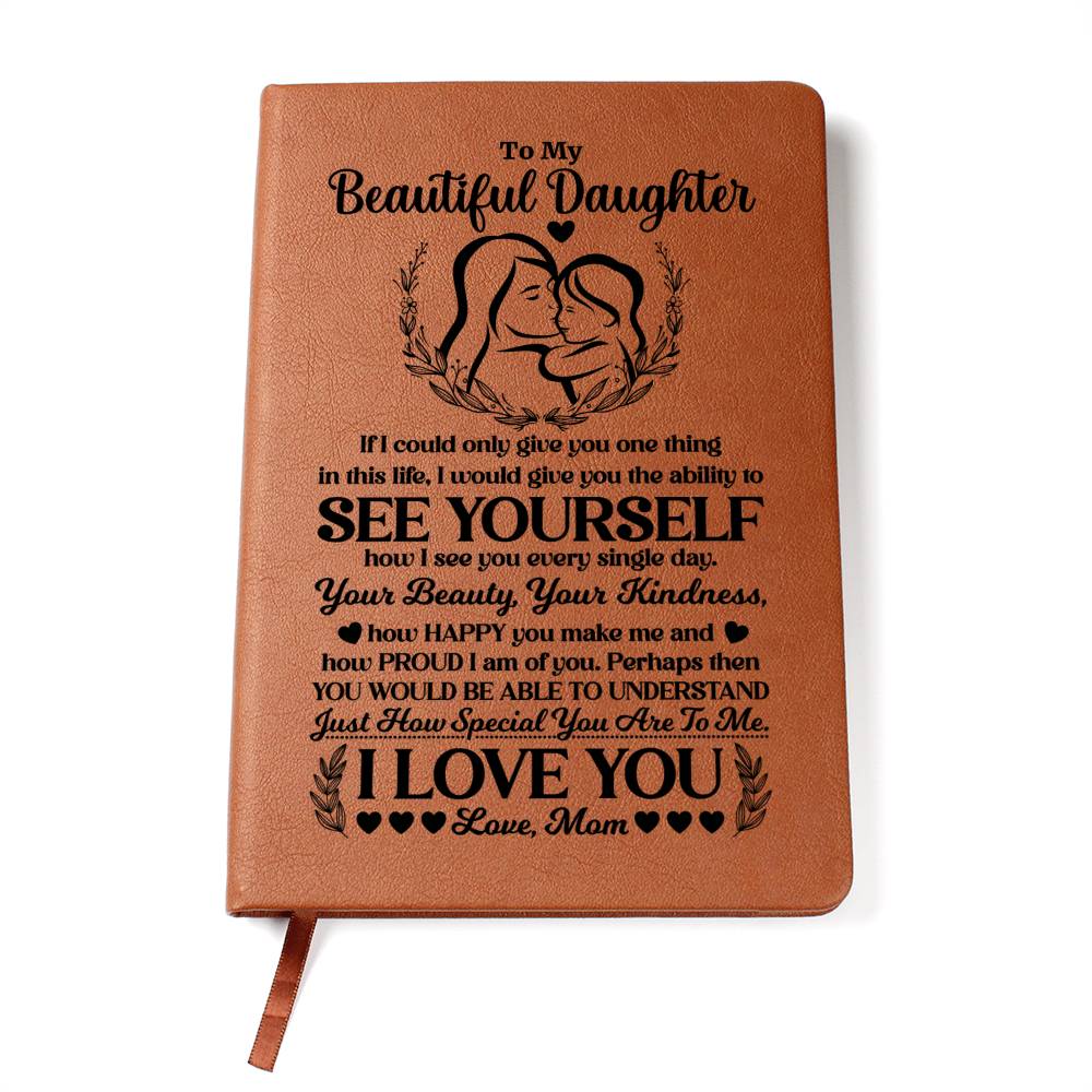To My Beautiful Daughter – Journal