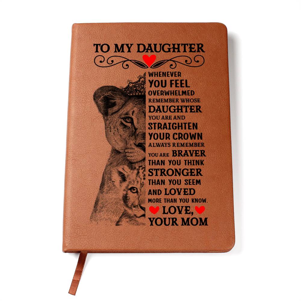 To My Daughter – Lion Crown – Journal