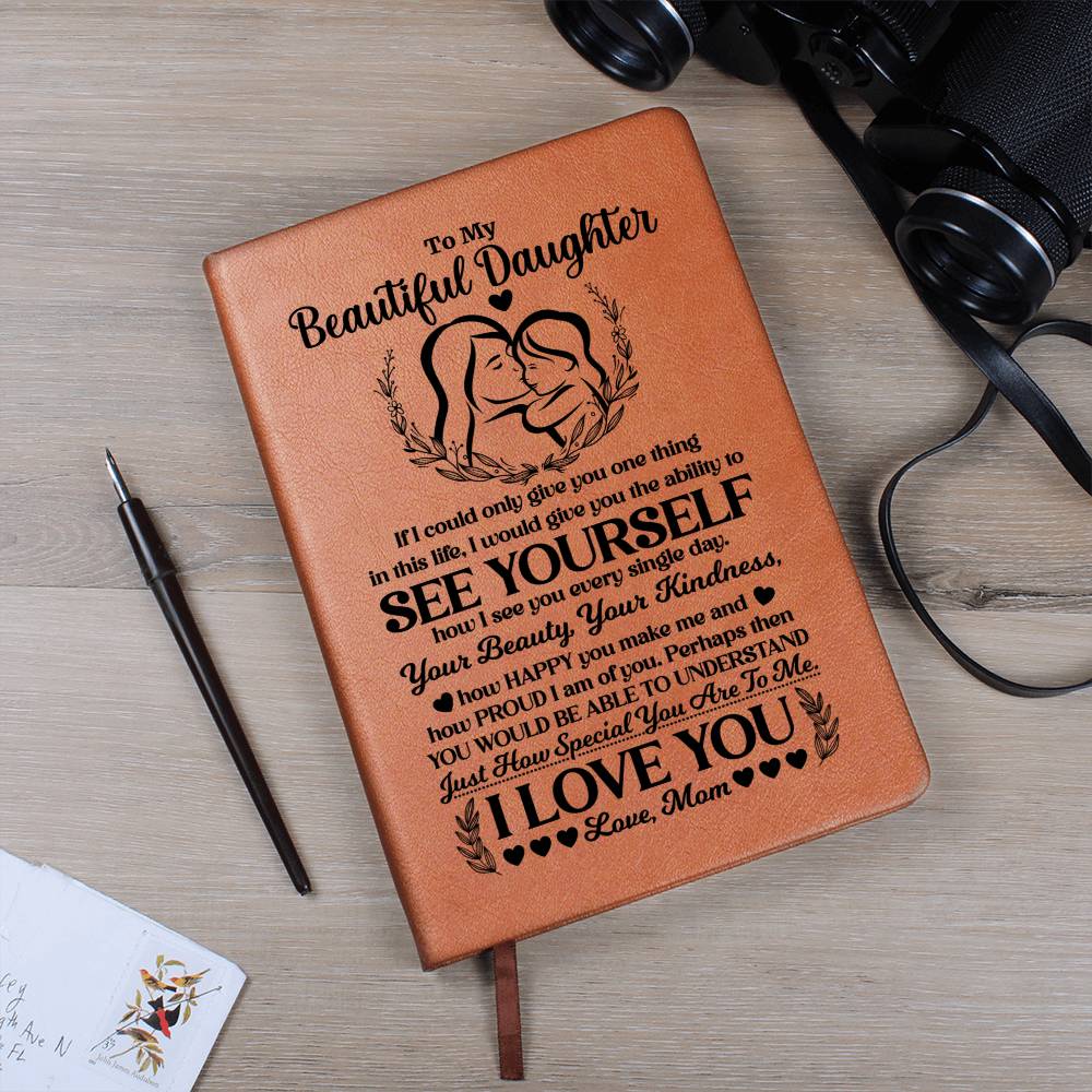 To My Beautiful Daughter – Journal