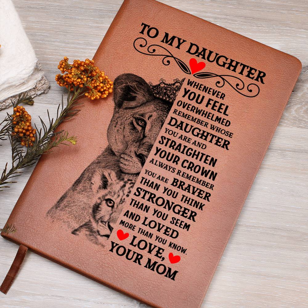 To My Daughter – Lion Crown – Journal
