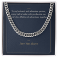 Stainless steel Cuban link chain for husband on Adventure Partner message card