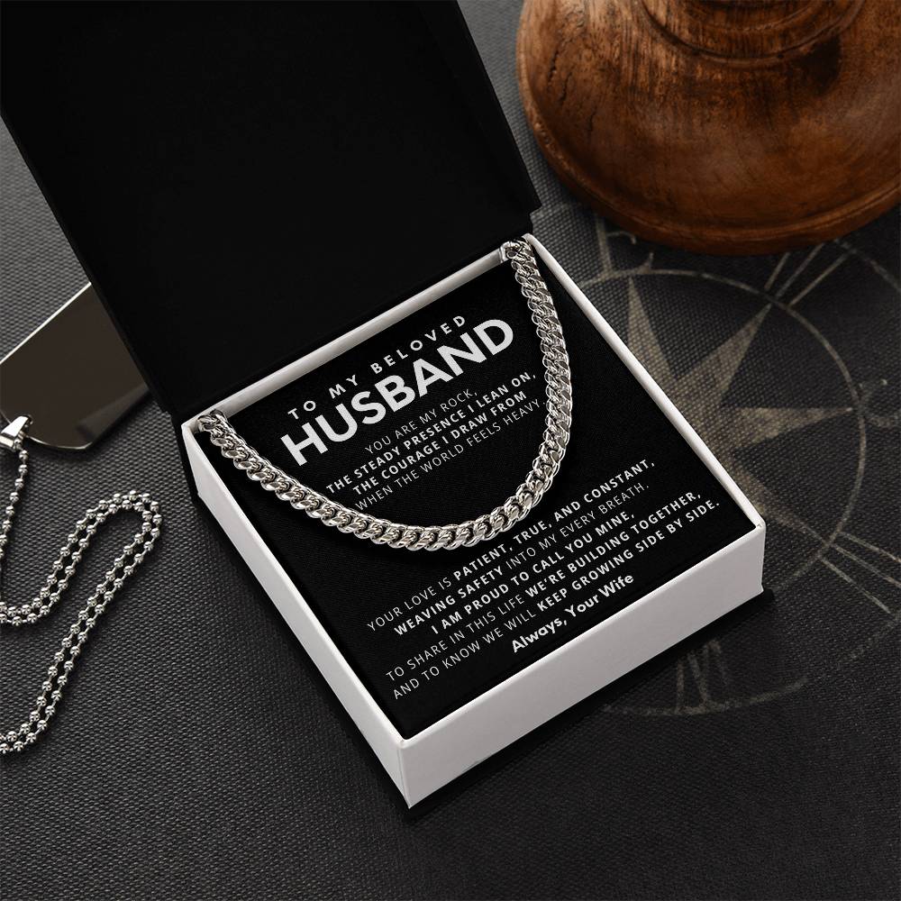 To My Beloved Husband, You are my rock, the steady presence I lean on