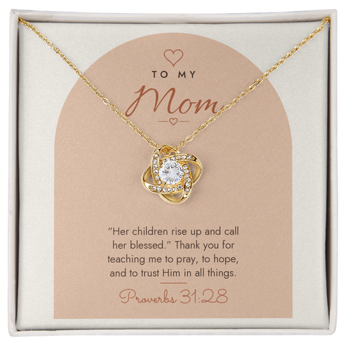 18K yellow gold finish Christian Love Knot necklace for Mom on "To My Mom" Proverbs 31:28 modern message card in two-tone standard gift box