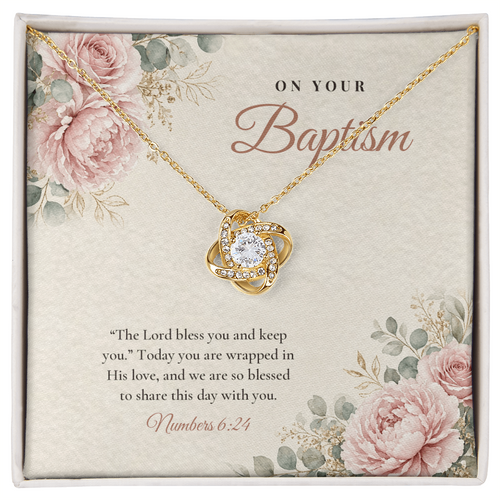 18K yellow gold finish Baptism Love Knot necklace for Her on "On Your Baptism" message card (Numbers 6:24) in standard gift box with lid