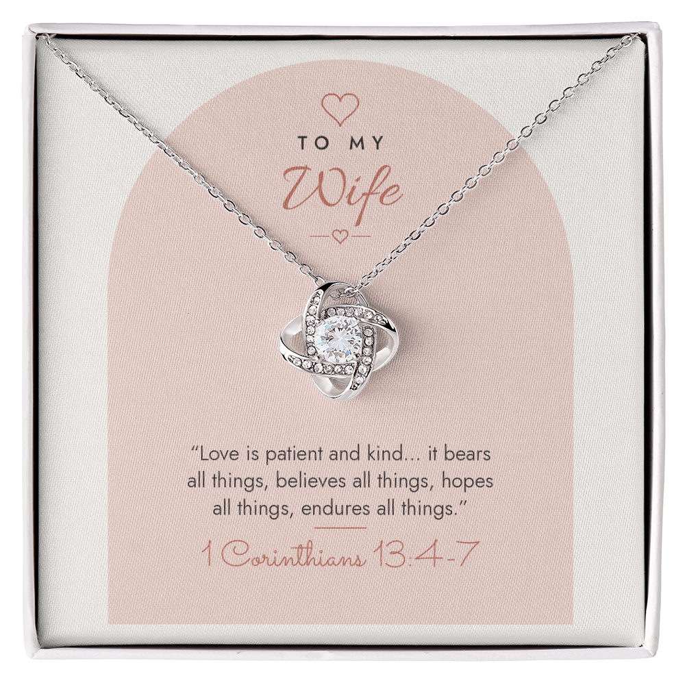 14K white gold finish Christian Love Knot necklace for Wife on "To My Wife" 1 Corinthians 13:4-7 modern message card in two-tone standard gift box