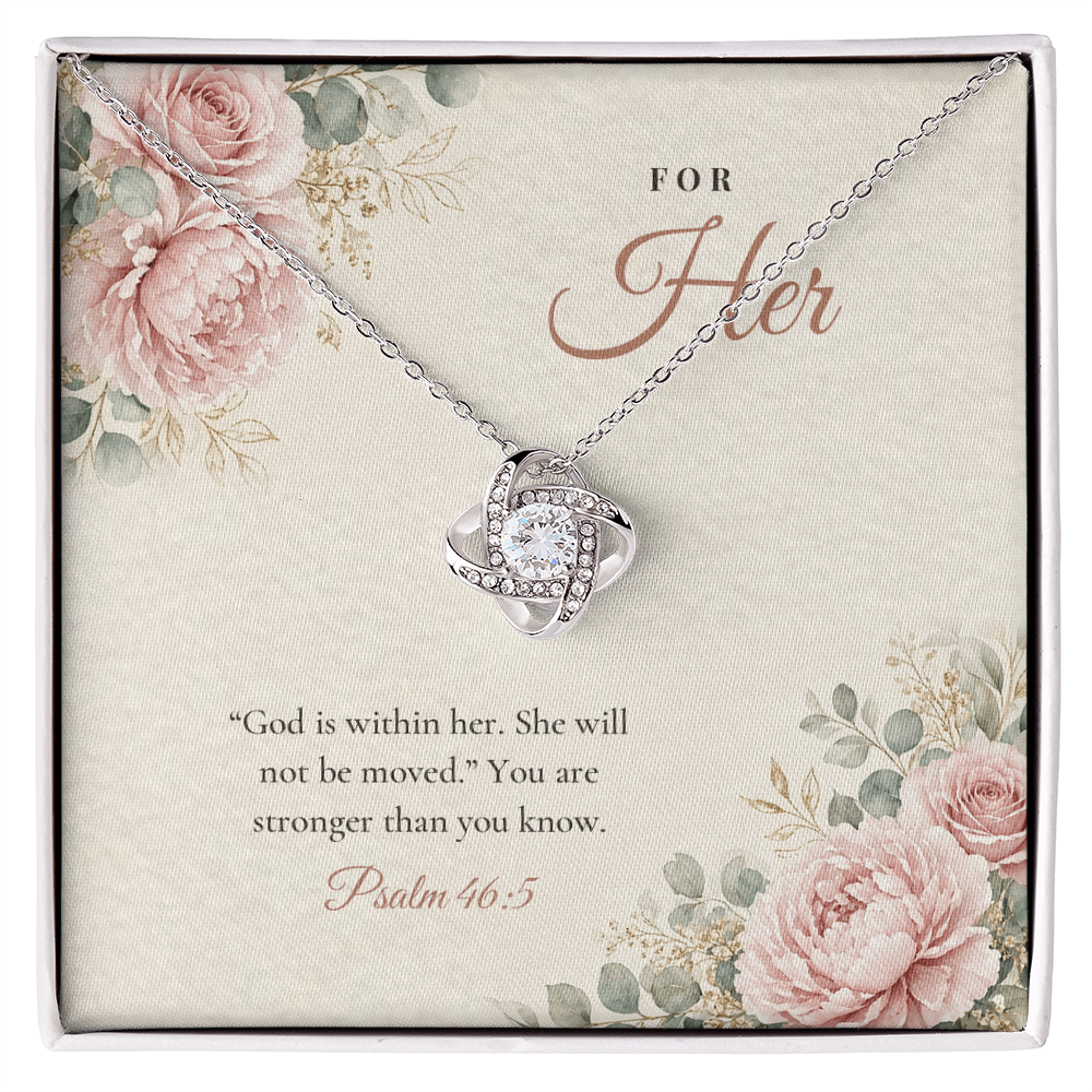 Christian Love Knot necklace for Her laid on "For Her" Psalm 46:5 message card