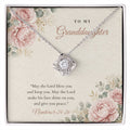 Christian Love Knot necklace for Granddaughter laid on "To My Granddaughter" Numbers 6:24-26 message card
