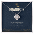 14K white gold finish Christian Love Knot necklace for Grandson on "To My Grandson" message card (Numbers 6:24-26) in standard gift box