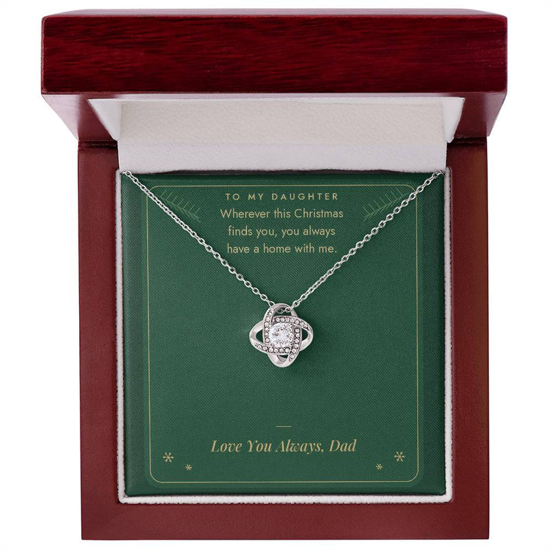 White gold Love Knot necklace for daughter from Dad with You Always Have a Home With Me message card in mahogany LED luxury gift box