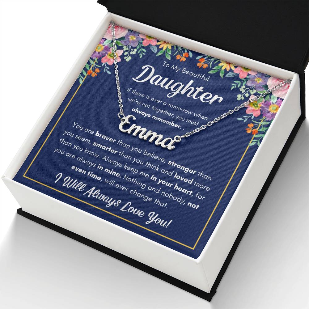 To My Daughter – Braver – Name Necklace Gift Set