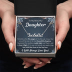 To My Daughter – Chapters – Squeezed Name Necklace Gift Set