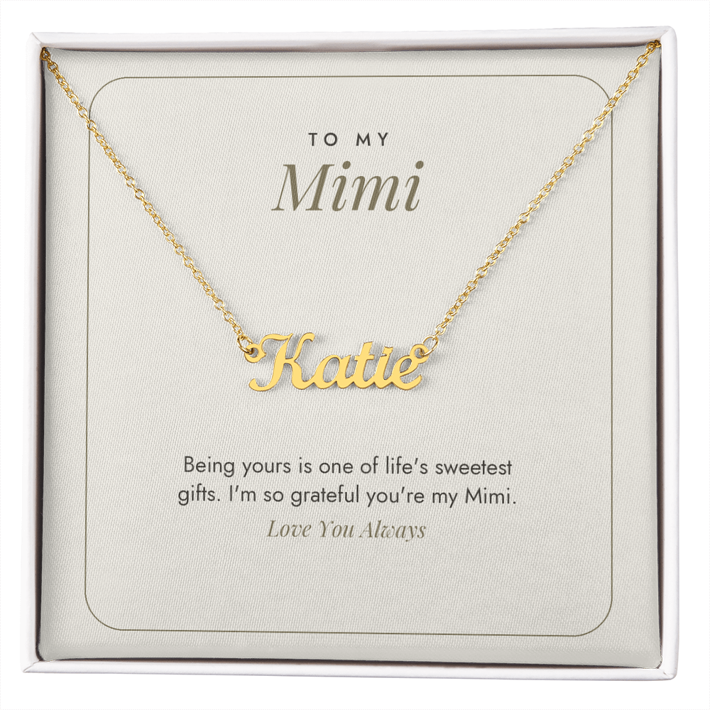 Custom Name Necklace for Mimi – One of Life's Sweetest Gifts – Modern Card