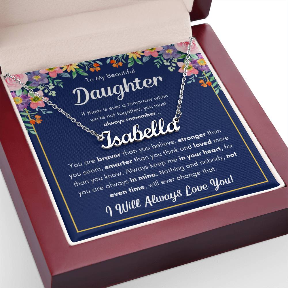 To My Daughter – Braver – Name Necklace Gift Set