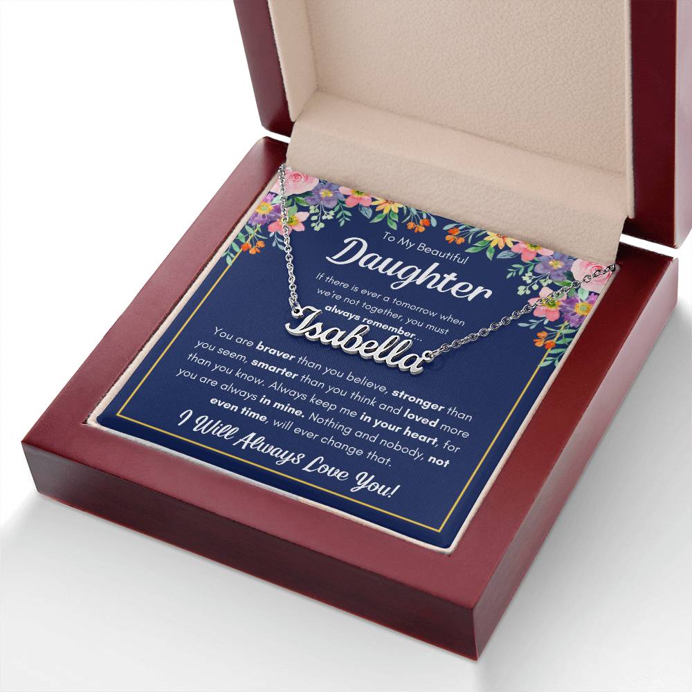 To My Daughter – Braver – Name Necklace Gift Set