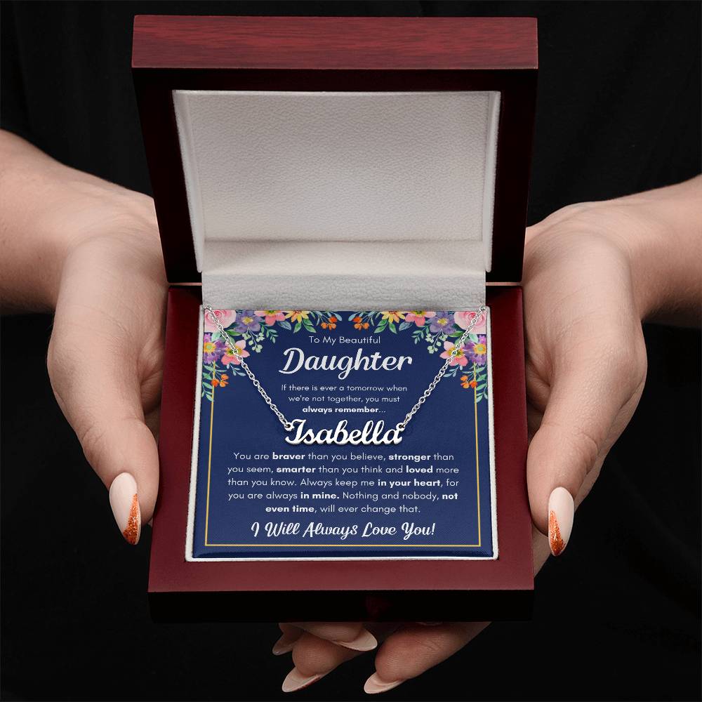 To My Daughter – Braver – Name Necklace Gift Set
