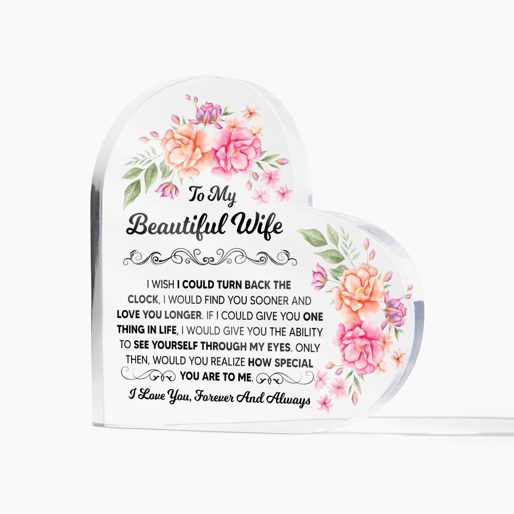 To My Beautiful Wife – Heart Acrylic Plaque
