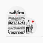 To My Daughter – Promise – Heart Acrylic Plaque