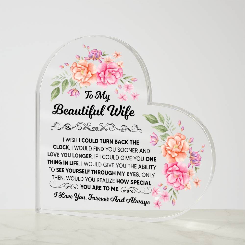 To My Beautiful Wife – Heart Acrylic Plaque