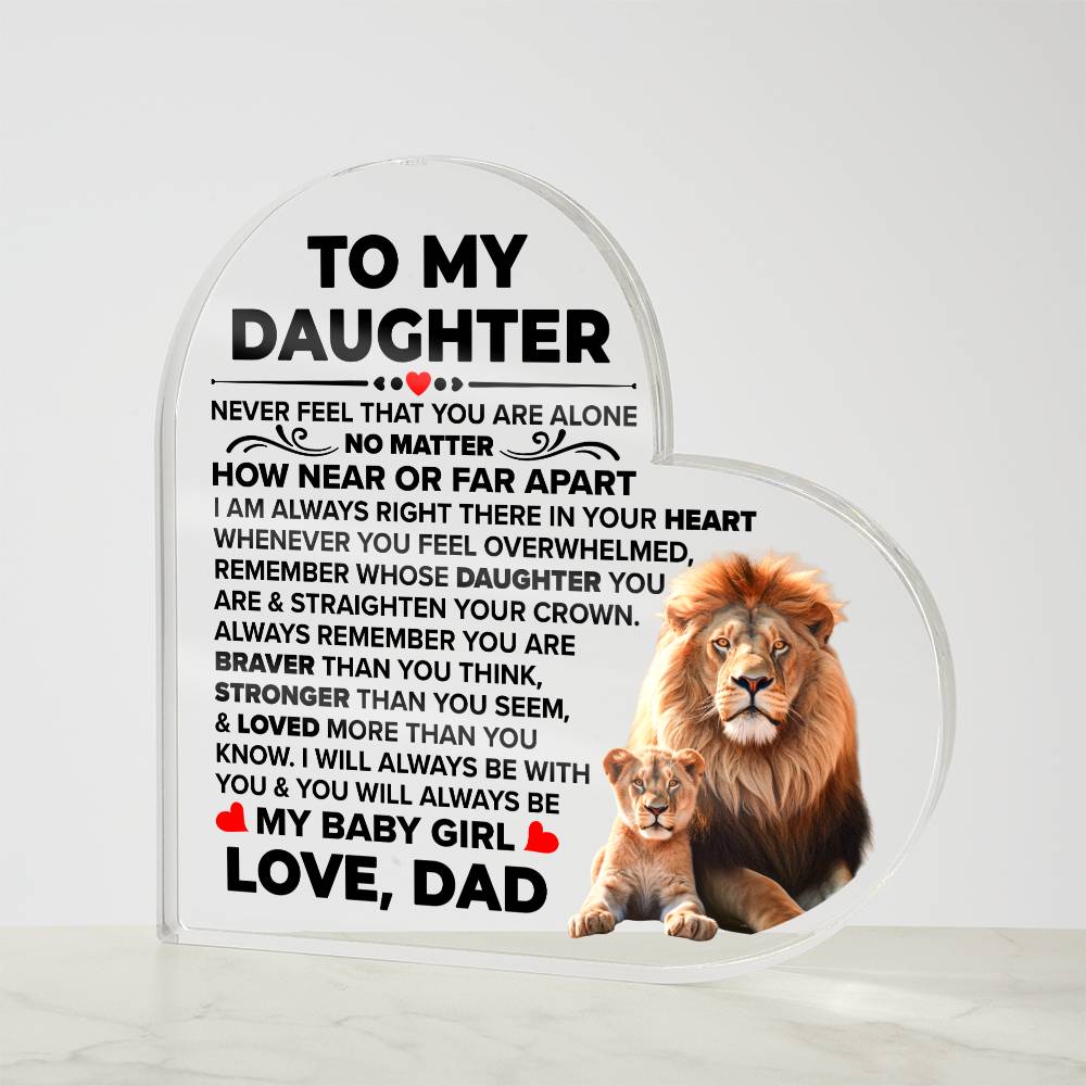 To My Daughter – Braver – Acrylic Heart