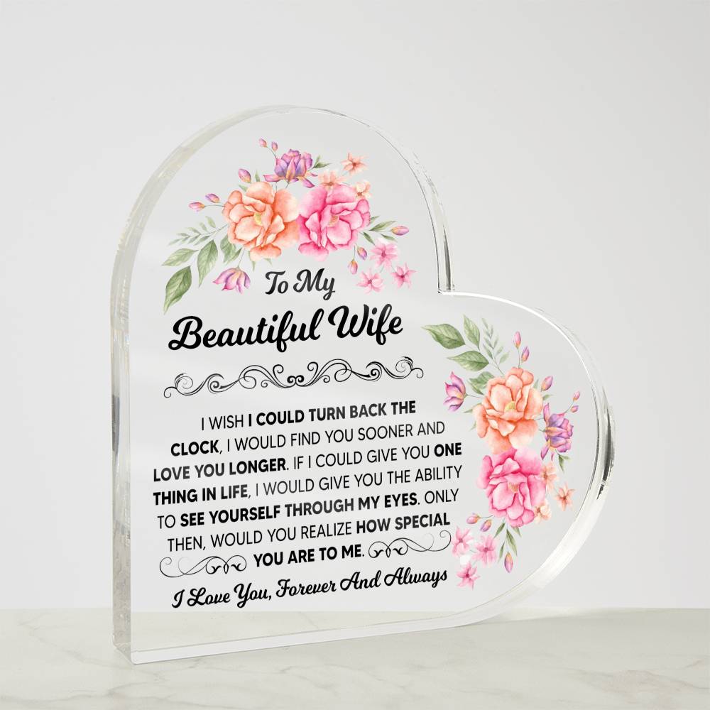 To My Beautiful Wife – Heart Acrylic Plaque