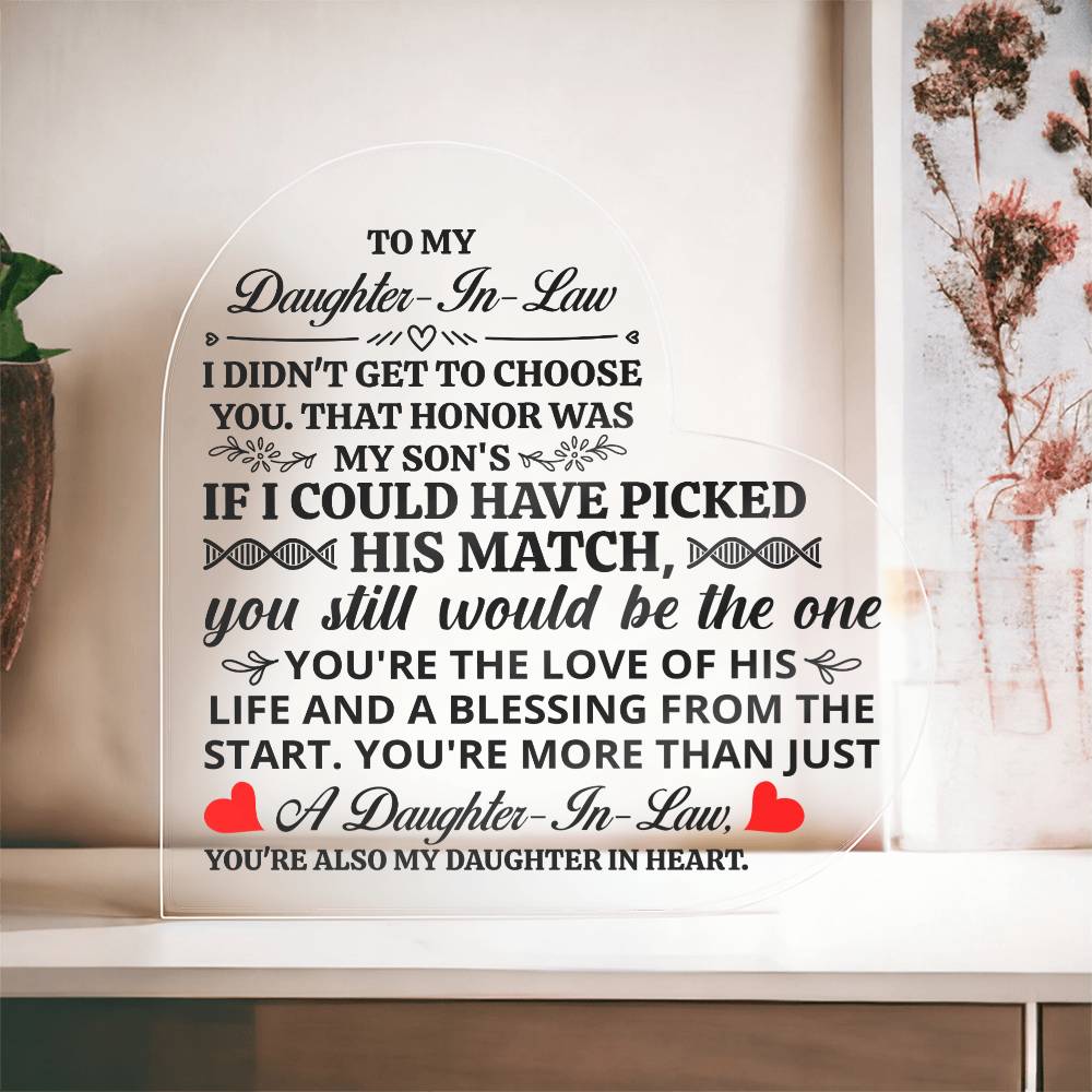 To My Daughter-in-Law – Honor – Heart Acrylic Plaque