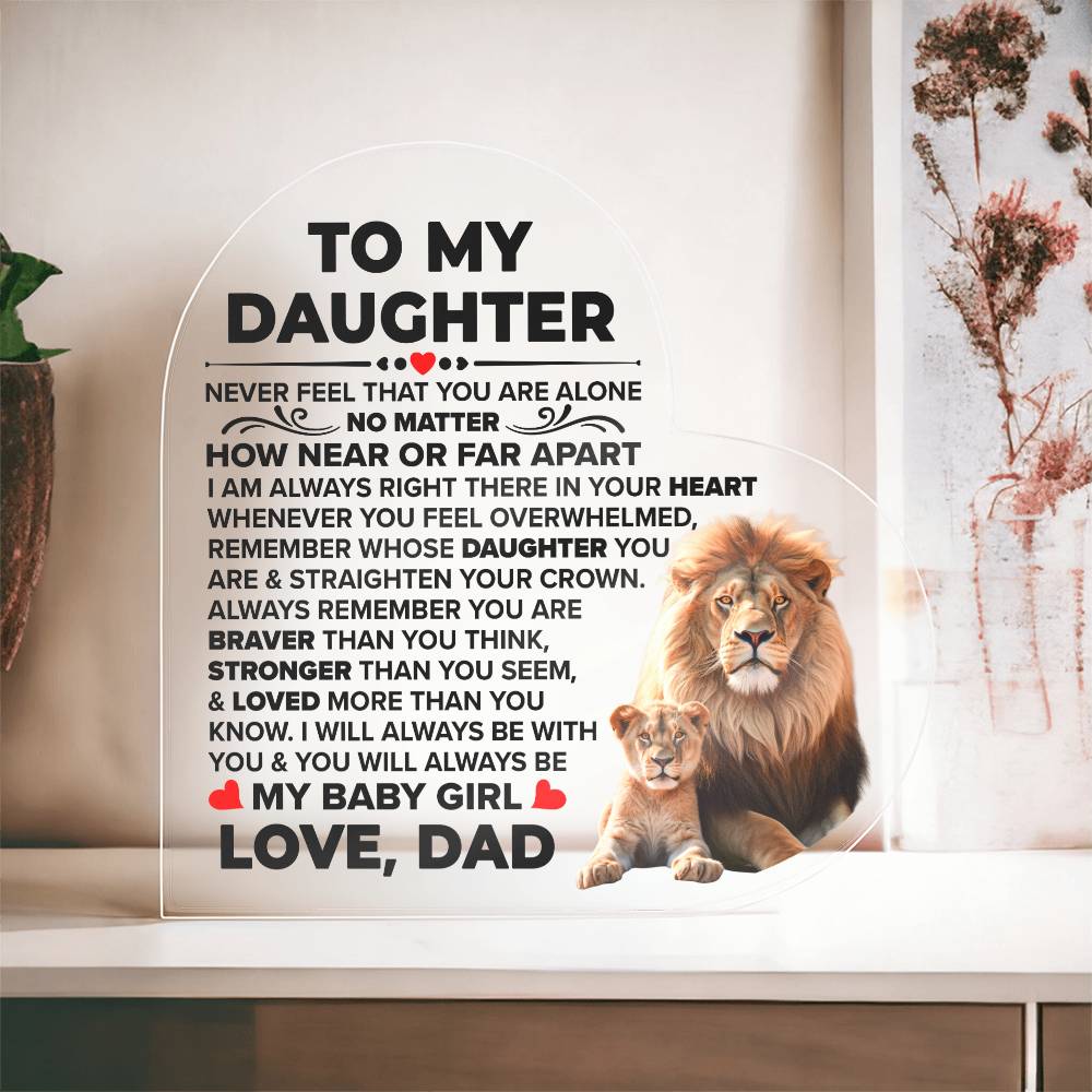 To My Daughter – Braver – Acrylic Heart