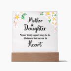 To My Daughter – Distance – Square Acrylic Plaque
