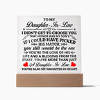 To My Daughter-in-Law – Honor – Square Acrylic Plaque