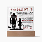 To My Daughter – Viking – Square Acrylic Plaque