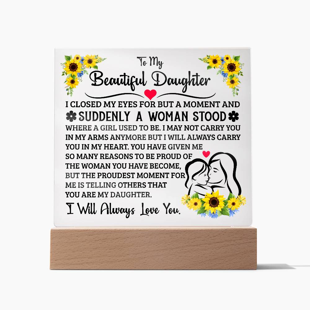 To My Daughter – Square Acrylic Plaque