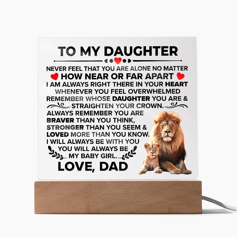 To My Daughter – Braver – Square Acrylic Plaque