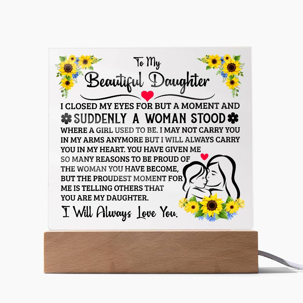 To My Daughter – Square Acrylic Plaque