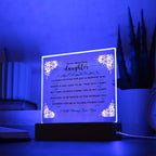 To My Beautiful Daughter – Square Acrylic Plaque