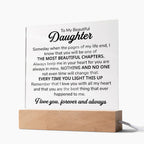 To My Daughter – Chapters – Square Plaque