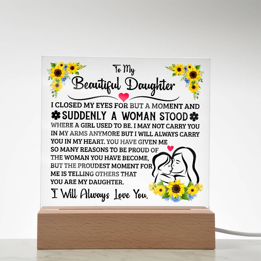 To My Daughter – Square Acrylic Plaque