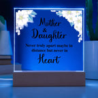 To My Daughter – Distance – Square Acrylic Plaque
