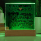 To My Daughter – Lion Crown – Acrylic Square Plaque