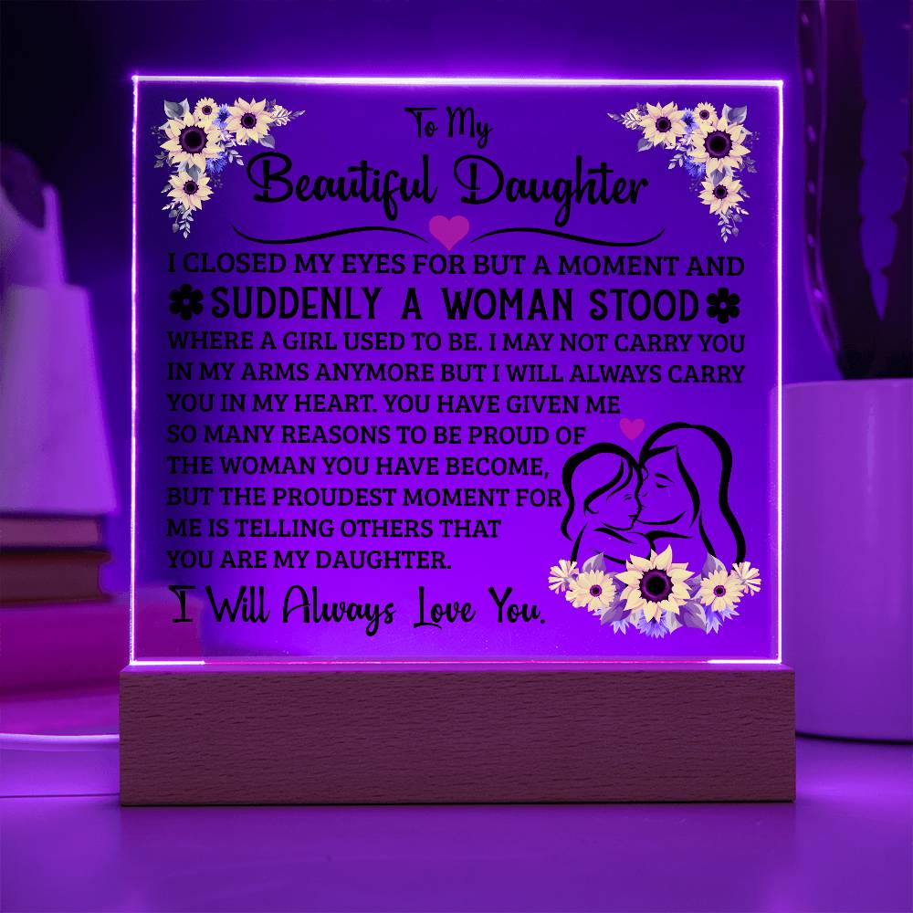 To My Daughter – Square Acrylic Plaque