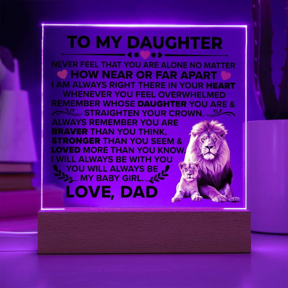 To My Daughter – Braver – Square Acrylic Plaque