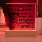 To My Daughter – Lion Crown – Acrylic Square Plaque