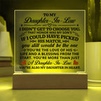 To My Daughter-in-Law – Honor – Square Acrylic Plaque