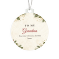 Round acrylic bulb ornament with To My Grandma design